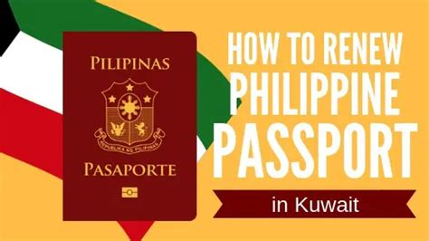 How To Renew Philippine Passport in Kuwait: An .